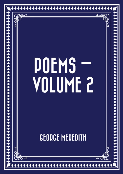 Poems — Volume 2