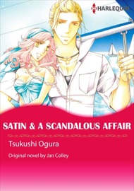 Satin & A Scandalous Affair - Tsukushi Ogura by  Tsukushi Ogura PDF Download