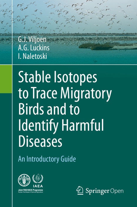 Stable Isotopes to Trace Migratory Birds and to Identify Harmful Diseases