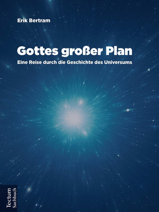 Gottes großer Plan