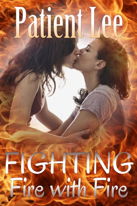 Fighting Fire with Fire