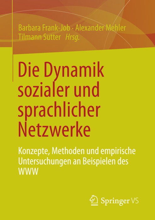 Die Dynamik sozialer und sprachlicher Netzwerke