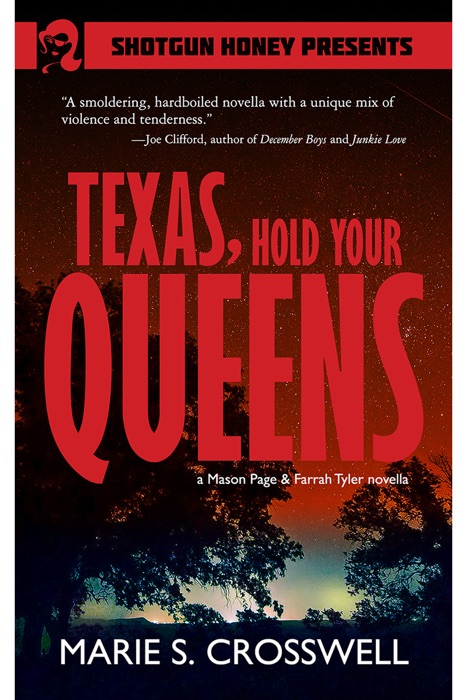 Texas, Hold Your Queens