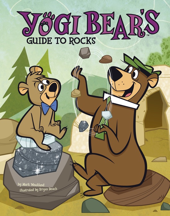 Yogi Bear's Guide to Rocks