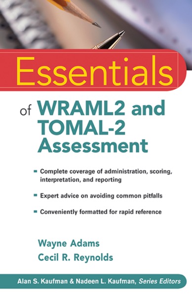 Essentials of WRAML2 and TOMAL-2 Assessment