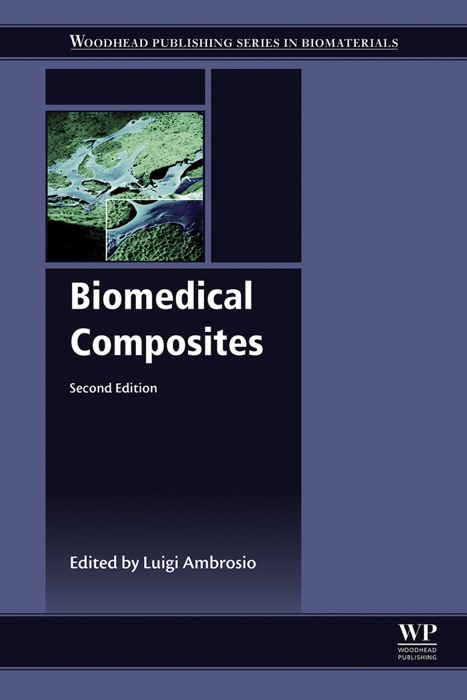 Biomedical Composites (Enhanced Edition)