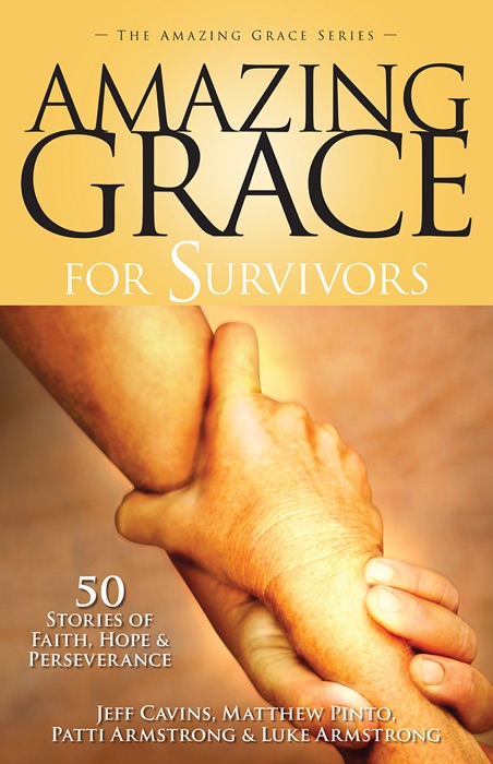 Amazing Grace for Survivors