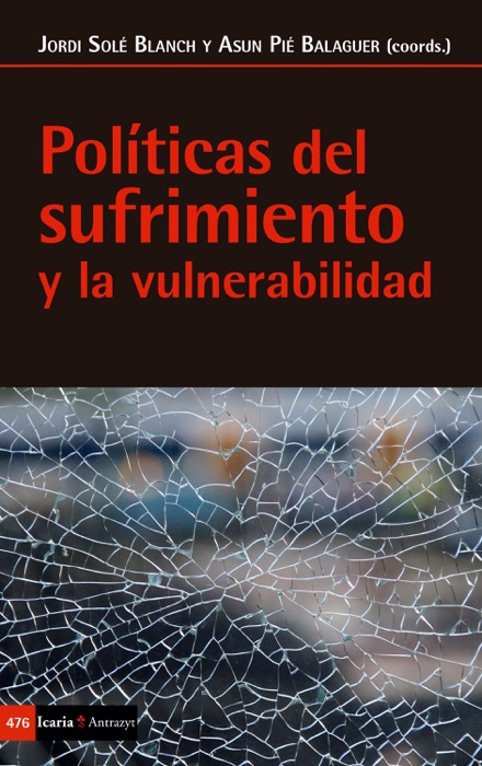 Políticas del sufrimiento y la vulnerabilidad