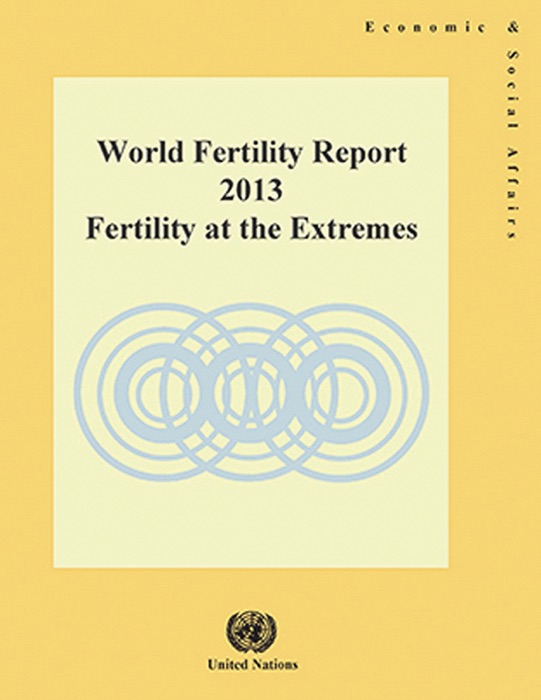 World Fertility Report 2013