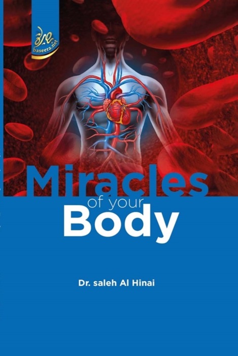 Miracles of Your Body