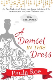 A Damsel In This Dress - Paula Roe by  Paula Roe PDF Download