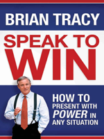 Brian Tracy - Speak to Win artwork