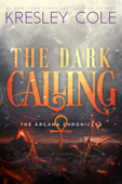 The Dark Calling - Kresley Cole