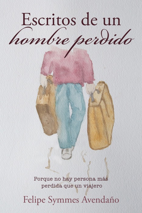 Escritos de un hombre perdido