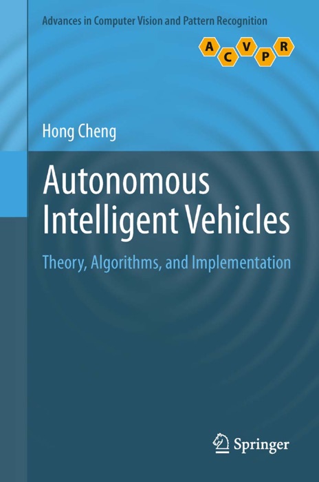 Autonomous Intelligent Vehicles