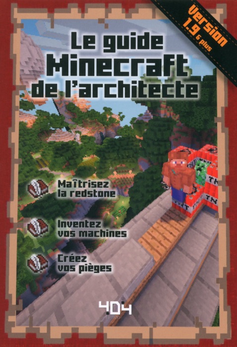 Le guide Minecraft de l'architecte - Version 1.9 et plus