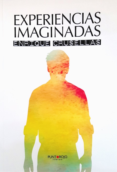 Experiencia imaginadas- Poesias