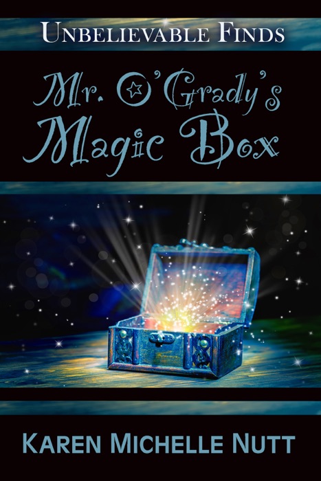 Mr. O'Grady's Magic Box