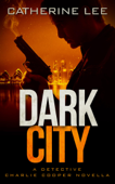 Dark City - Catherine Lee