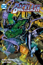 Backlash (1994-) #2 - Sean Ruffner, Jeff Mariotte & Brett Booth by  Sean Ruffner, Jeff Mariotte & Brett Booth PDF Download