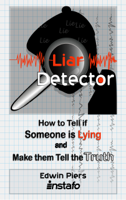 INSTAFO & Edwin Piers - Liar Detector artwork