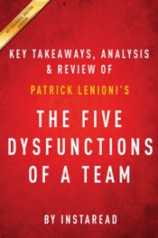 The Five Dysfunctions of a Team