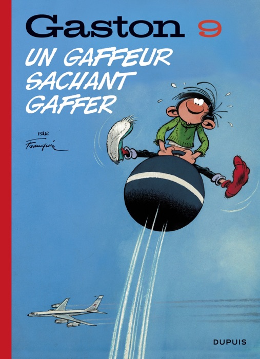 Gaston (Edition 2018) - tome 9 - Un gaffeur sachant gaffer