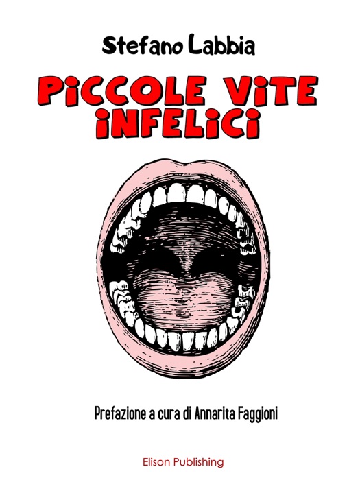 Piccole vite infelici