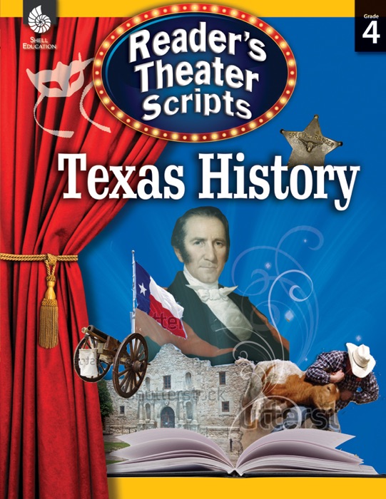 Reader's Theater Scripts: Texas History