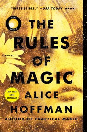 The Rules of Magic - Alice Hoffman