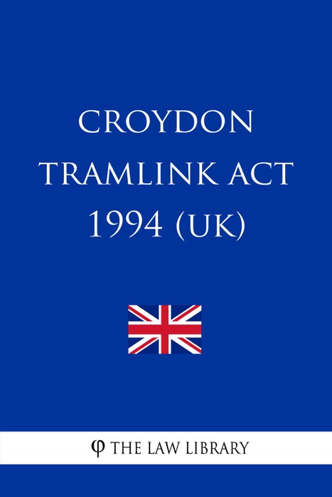 Croydon Tramlink Act 1994 (UK)