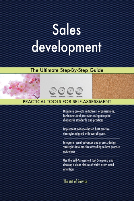 Sales development The Ultimate Step-By-Step Guide
