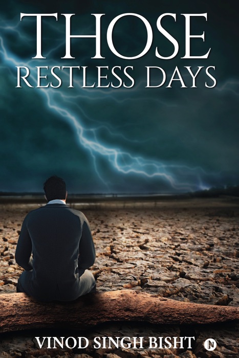 Those Restless Days