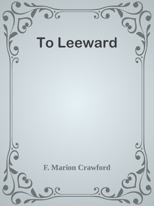 To Leeward