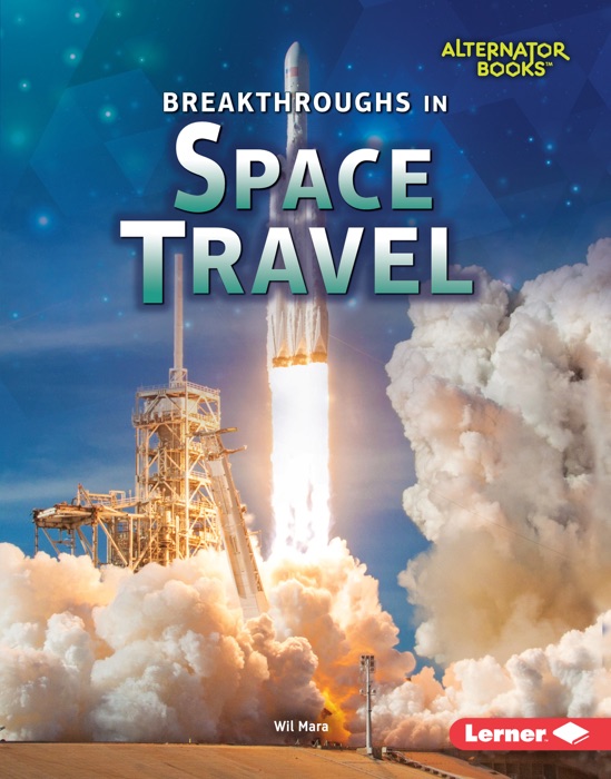 Breakthroughs in Space Travel