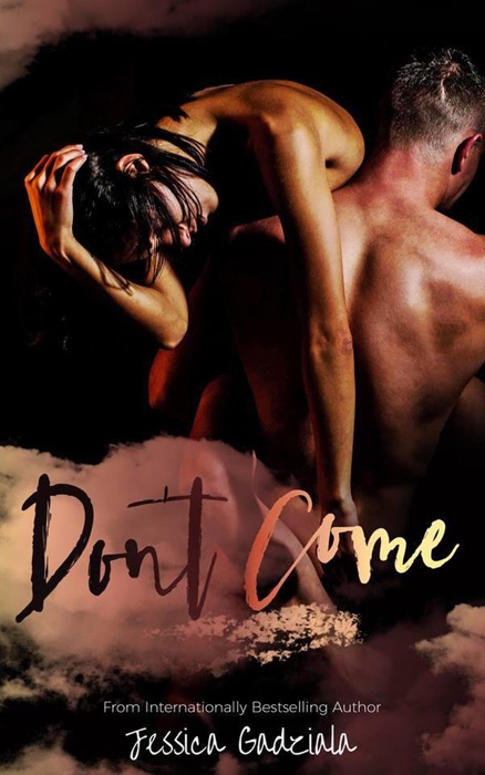 Don't Come