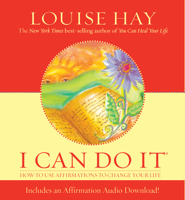 Louise Hay - I Can Do It Affirmations artwork