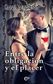 Entre la obligación y el placer - Karen Templeton by  Karen Templeton PDF Download