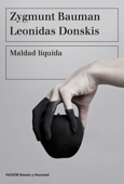 Maldad líquida - Zygmunt Bauman & Leonidas Donskis