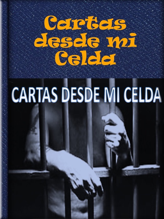 Download Cartas desde mi Celda by