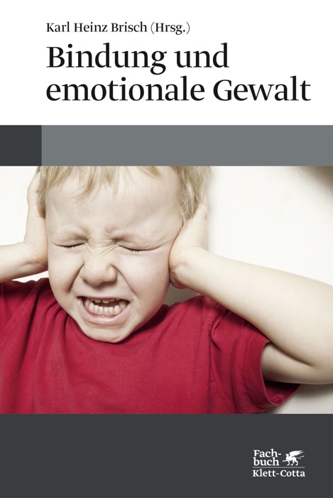 Bindung und emotionale Gewalt