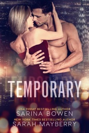 Temporary - Sarina Bowen & Sarah Mayberry by  Sarina Bowen & Sarah Mayberry PDF Download