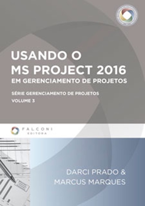 USANDO O MS PROJECT 2016
