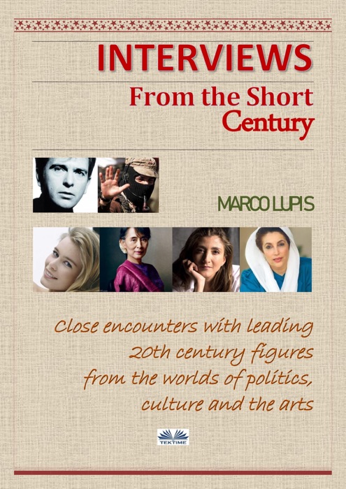 Interviews from the Short Century