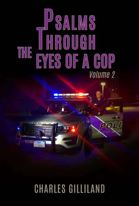 Psalms Through the Eyes of a Cop Volume II