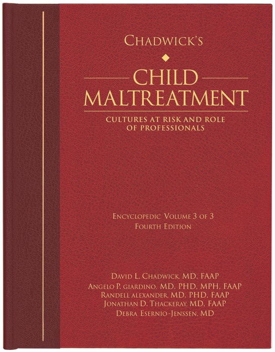 Chadwick’s Child Maltreatment 4e, Volume 3