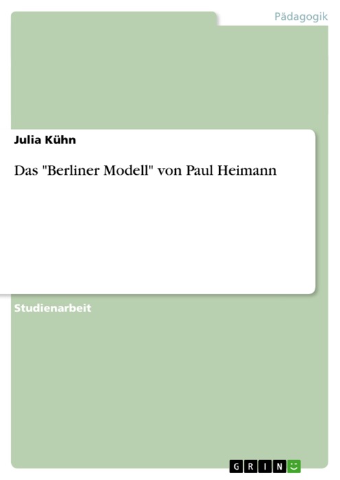 Das 'Berliner Modell' von Paul Heimann