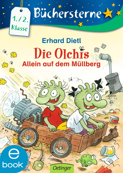 Die Olchis. Allein auf dem Müllberg