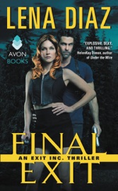 Final Exit - Lena Diaz by  Lena Diaz PDF Download