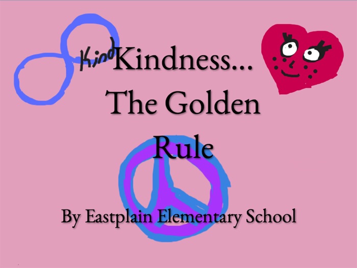 Kindness...The Golden Rule